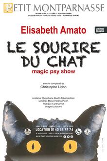 LE SOURIRE DU CHAT - Elisabeth AMATO, Théâtre du Petit Montparnasse